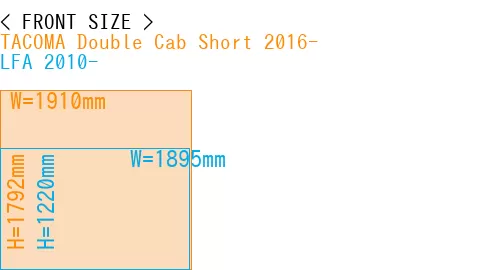 #TACOMA Double Cab Short 2016- + LFA 2010-